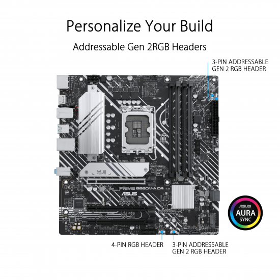 ASUS Prime B660M-A D4 Intel® B660  LGA 1700 mATX motherboard with PCIe 4.0, two M.2 slots, Intel® 1Gb Ethernet, DP,2 x HDMI®, rear USB 3.2 Gen 2, front USB 3.2 Gen 1 Type-C, Aura Sync