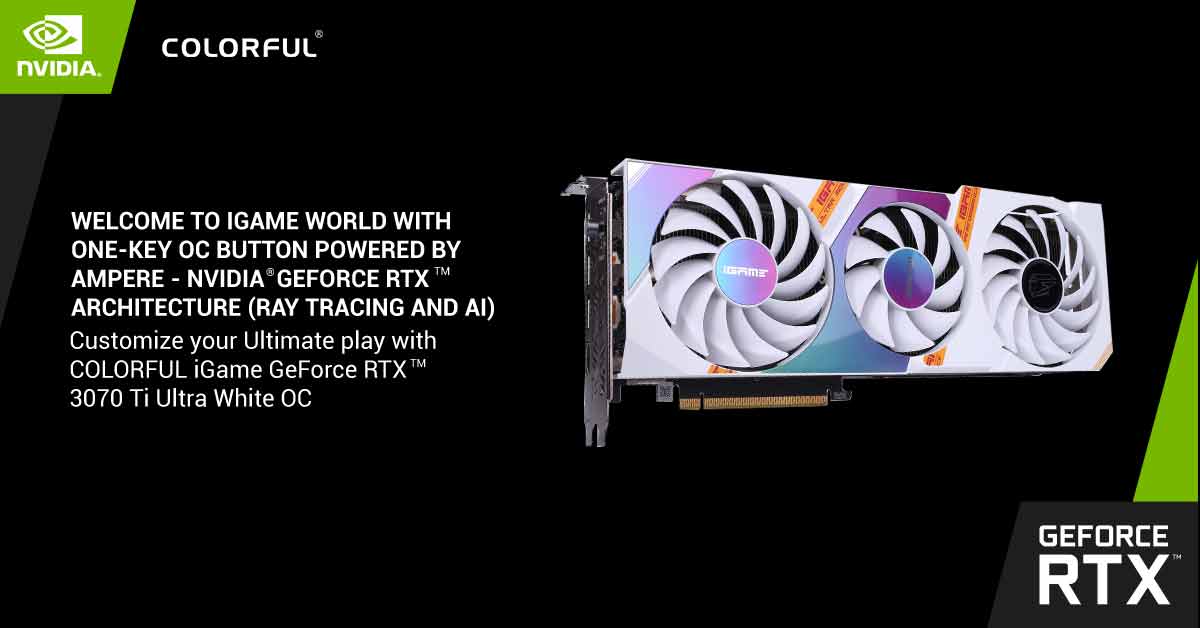 Be the Best Gamer all the time with Colorful RTX 3070 Ti Ultra White OC availabel at Vishal Peripherals 